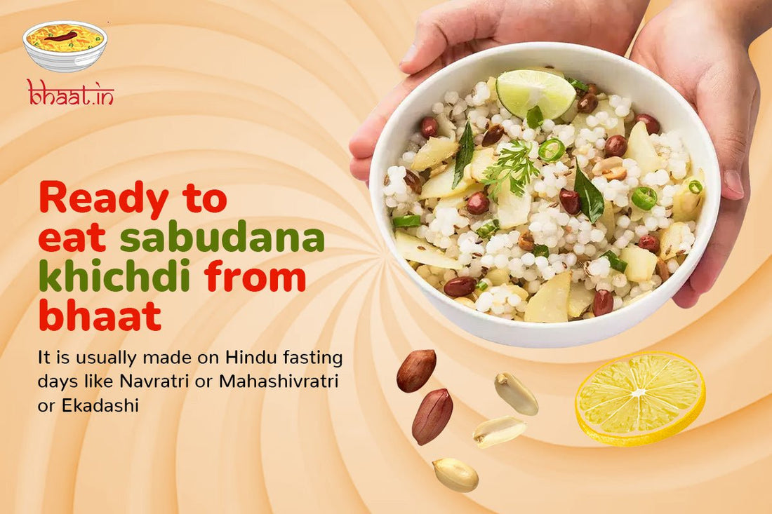 Ready to eat sabudana khichdi from bhaat.in - Bhaat.in